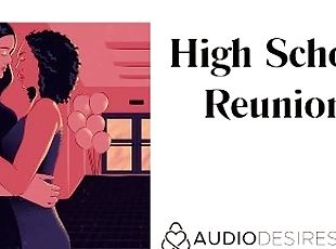 High School Reunion  Erotic Audio Sex Story ASMR Audio Porn for Women Lesbian Audio Erotica