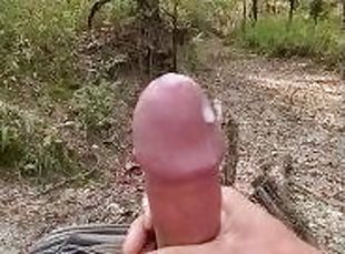 BWC Forest Cumshot????Wanna go for a hike with me??????