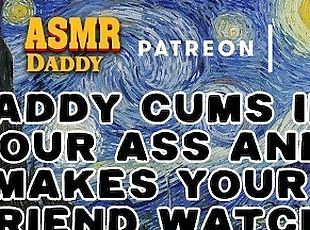 Daddy Fucks Girl In Ass While Her Friend Watches ASMR Roleplay Audio
