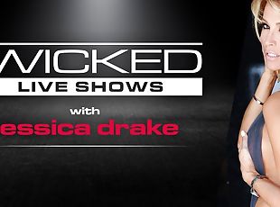 Wicked Live - jessica drake