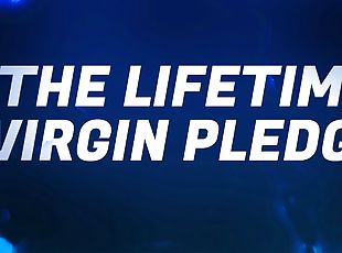 The Lifetime Virgin Pledge