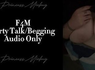F4M Dirty Talk/Begging (Audio Only)