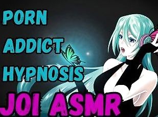 Porn Addict Hypnosis JOI - ASMR Audio